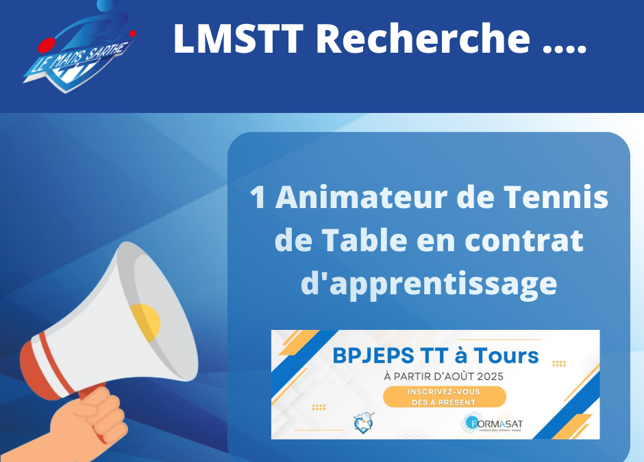 Recrutement d&rsquo;un animateur de Tennis de Table en contrat d&rsquo;apprentissage